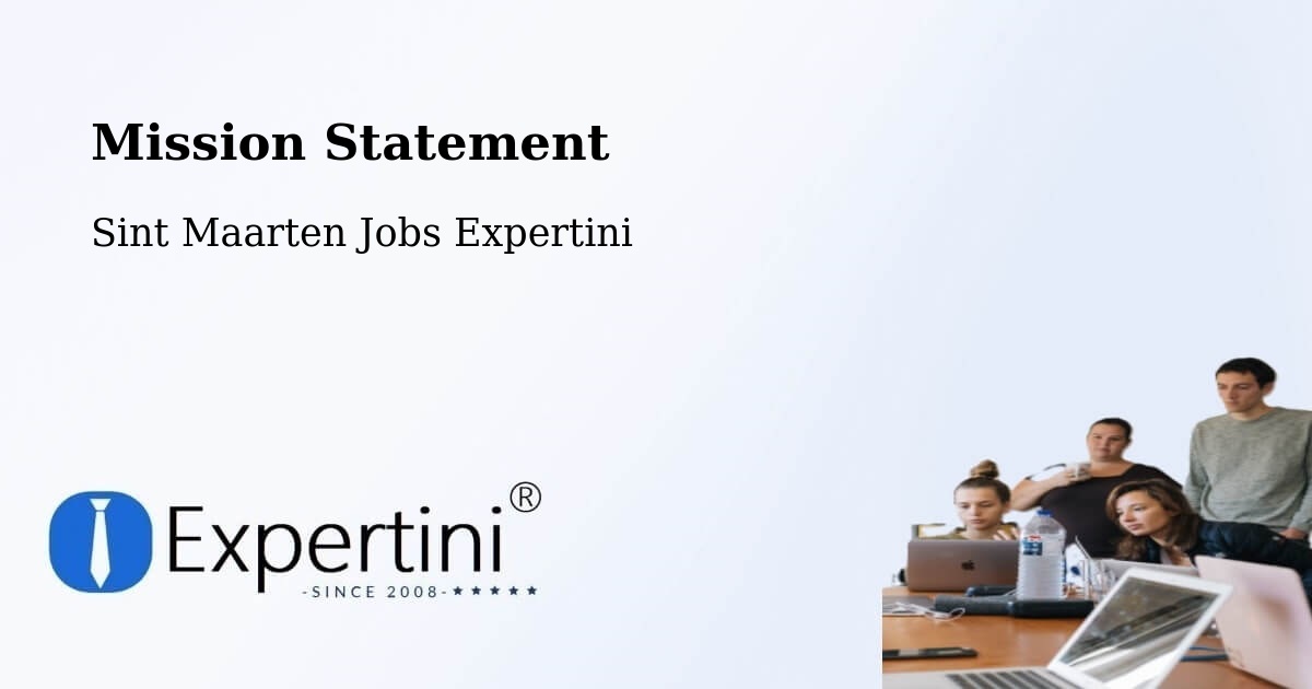 Corporate Mission – Koolbaai - Sint Maarten Jobs Expertini