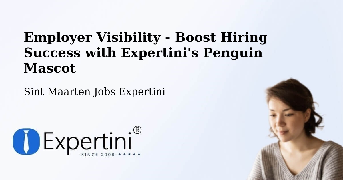 CV and Resume Visibility Optimization – Koolbaai - Sint Maarten Jobs Expertini